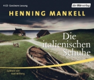 Аудио Die italienischen Schuhe Henning Mankell