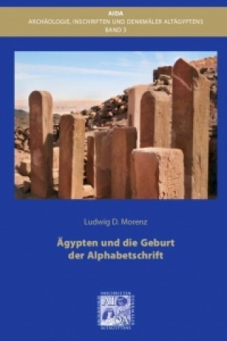 Libro Ägypten und die Geburt der Alphabetschrift Ludiwg D. Morenz