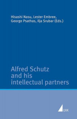 Libro Alfred Schutz and his intellectual partners Hisashi Nasu