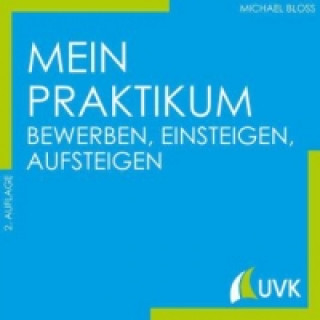 Libro Mein Praktikum Michael Bloss