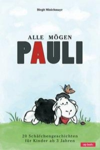 Kniha Alle mögen Pauli Birgit Minichmayr