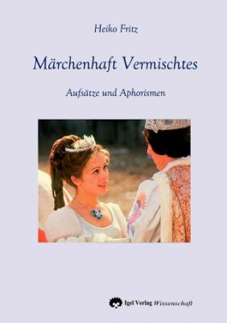 Buch Marchenhaft Vermischtes Heiko Fritz