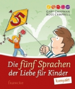 Книга Die 5 Sprachen der Liebe für Kinder kompakt Gary Chapman