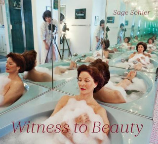 Könyv Witness To Beauty Sage Sohier
