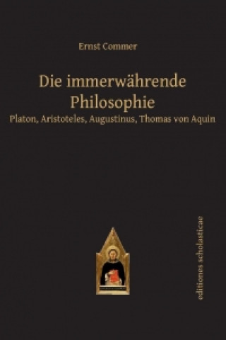 Książka Die immerwährende Philosophie Ernst Commer