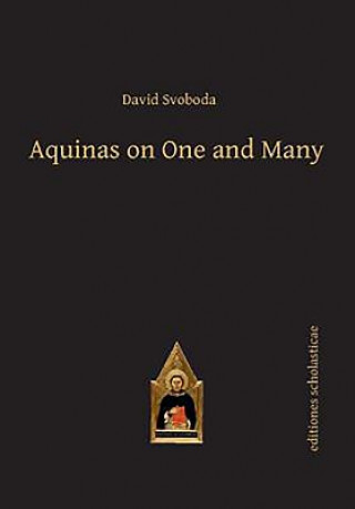 Książka Aquinas on One and Many David Svoboda