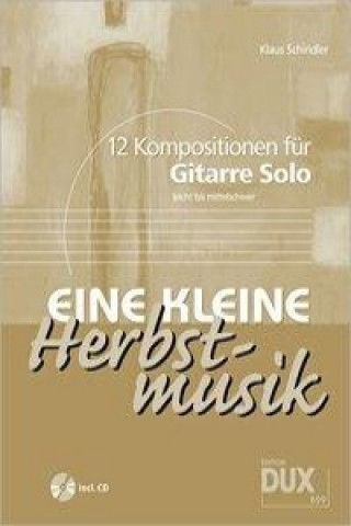 Книга Eine kleine Herbstmusik Klaus Schindler