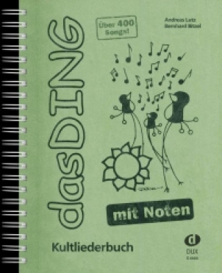 Kniha Das Ding mit Noten Bernhard Bitzel