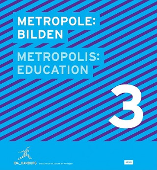 Kniha Metropole 3: Bilden / Metropolis 3: Education Hubertus Adam