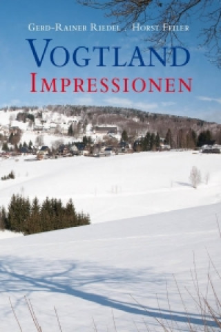 Kniha Vogtland Impressionen Gerd-Rainer Riedel