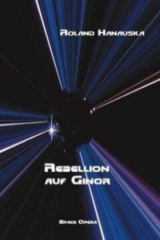 Livre Rebellion auf Ginor Roland Hanauska