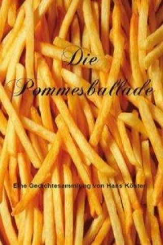 Buch Die Pommesballade Hans Köster