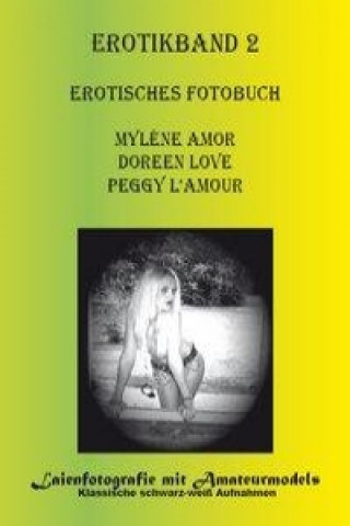 Kniha Erotisches Fotobuch Myléne Amor