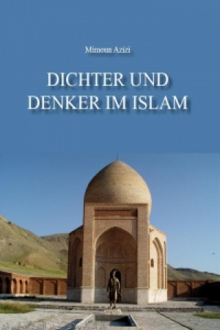 Książka Dichter und Denker im Islam Mimoun Azizi