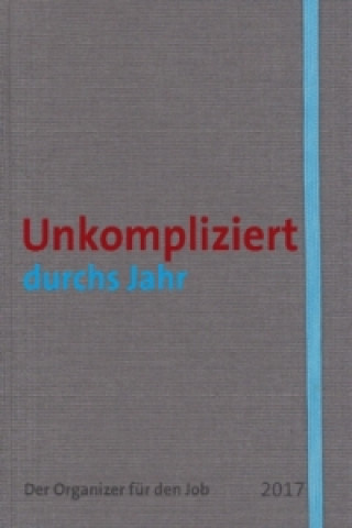 Buch Unkompliziert durchs Jahr Niels Pfläging