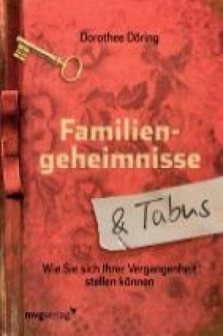 Kniha Familiengeheimnisse und Tabus Dorothee Döring