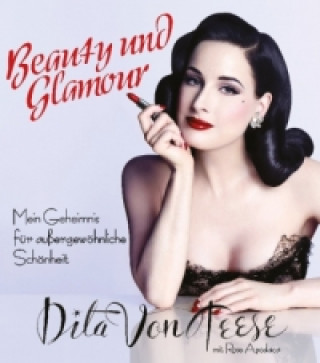 Kniha Beauty und Glamour Dita von Teese