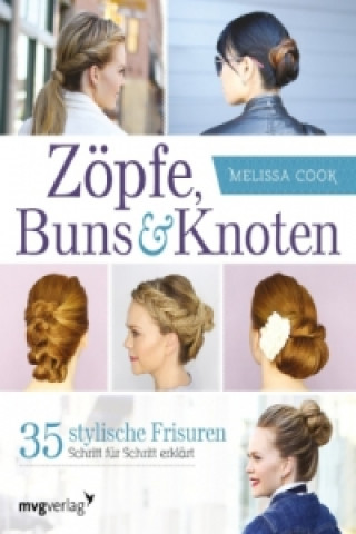 Book Zöpfe, Twists und Knoten Melissa Cook