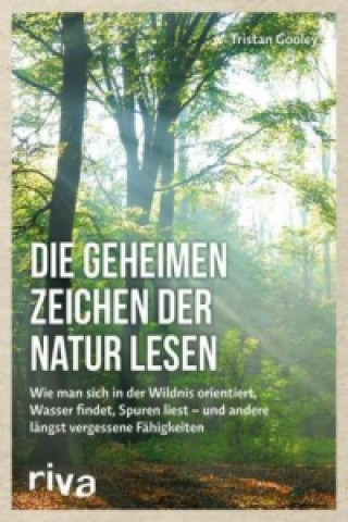 Книга Die geheimen Zeichen der Natur lesen Tristan Gooley