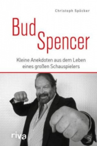 Kniha Bud Spencer Christoph Spöcker