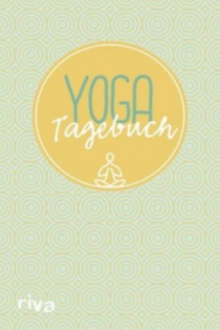 Könyv Yoga-Tagebuch Silvia Schaub