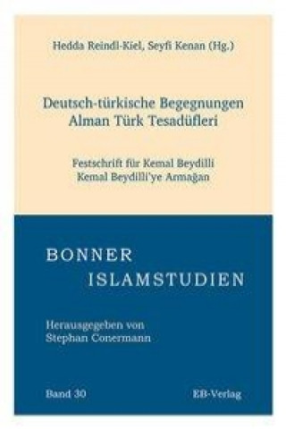 Knjiga Deutsch-türkische Begegnungen - Alman Türk Tesadüfleri Hedda Reindl-Kiel