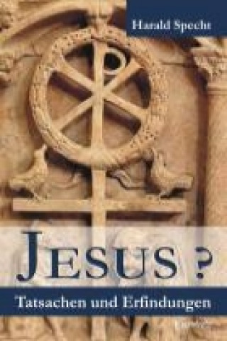 Book Jesus? Tatsachen und Erfindungen Harald Specht