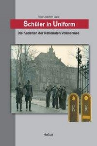 Kniha Schüler in Uniform Peter Joachim Lapp