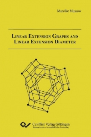 Книга Linear Extension Graphs and Linear Extension Diameter Mareike Massow