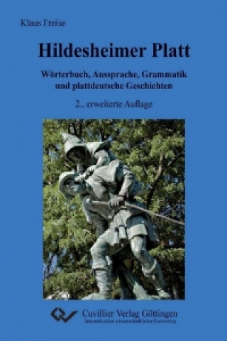 Книга Hildesheimer Platt Wörterbuch, Aussprache, Grammatik und plattdeutsche Geschichten Klaus Freise