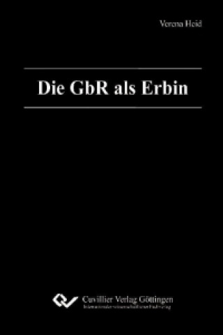 Könyv Die GbR als Erbin Verena Heid