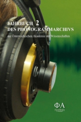 Kniha Jahrbuch des Phonogrammarchivs der Österreichischen Akademie der Wissenschaften Gerda Lechleitner