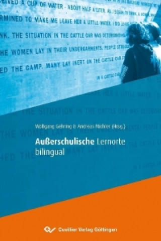 Książka Außerschulische Lernorte bilingual Wolfgang Gehring