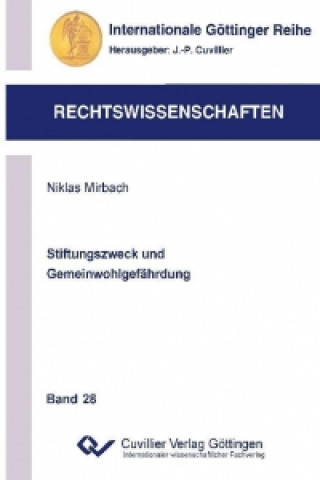 Kniha Stiftungszweck und Gemeinwohlgefährdung Niklas Mirbach