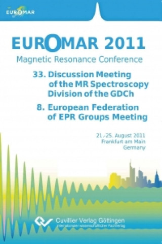 Carte Euromar 2011 - Magnetic Resonance Conference Thomas F. Prisner