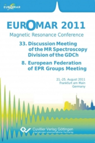 Book Euromar 2011 - Magnetic Resonance Conference Thomas F. Prisner