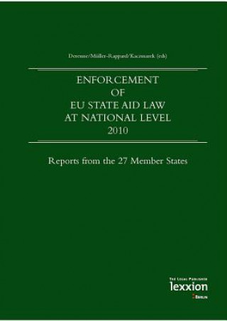 Carte Enforcement of EU State Aid Law at national level 2010 Jacques Derenne