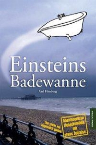 Book Einsteins Badewanne Axel Himburg