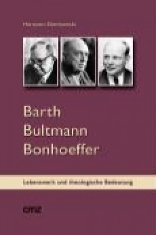 Libro Barth Bultmann Bonhoeffer Hermann Dembowski