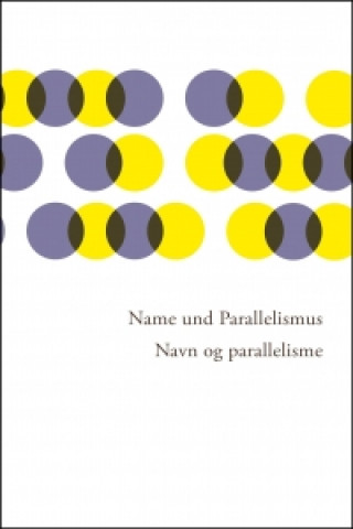 Książka Name und Parallelismus . Navn og parallelisme Günter Bader