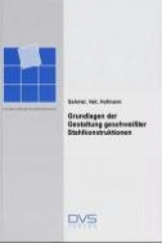 Libro Grundlagen der Gestaltung geschweißter Stahlkonstruktionen H.-G. Hofmann