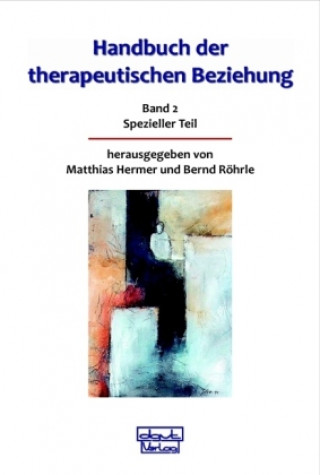 Knjiga Handbuch der therapeutischen Beziehung 2 Matthias Hermer