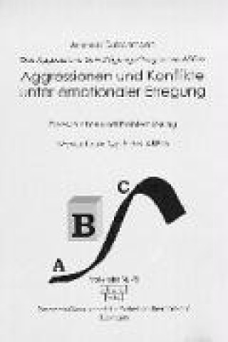 Libro Aggressionen und Konflikte unter emotionaler Erregung Andreas Dutschmann