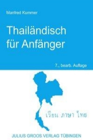 Kniha Thailändisch für Anfänger Manfred Kummer