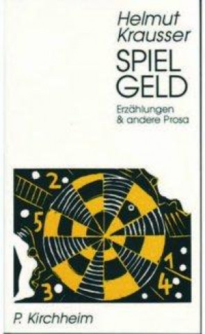 Könyv Krausser, H: Spielgeld Helmut Krausser