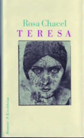 Kniha Teresa Rosa Chacel
