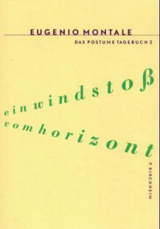 Kniha Ein Windstoss vom Horizont Eugenio Montale