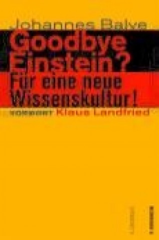Kniha Goodbye Einstein? Johannes Balve