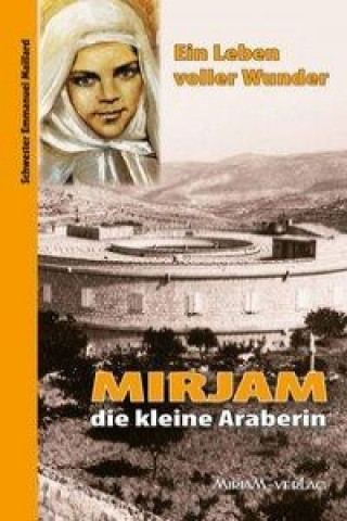 Kniha Mirjam die kleine Araberin Emmanuel Maillard