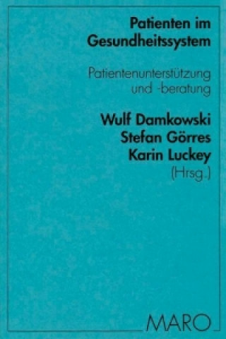 Książka Patienten im Gesundheitssystem Wulf Damkowski